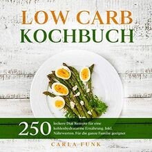 Low carb kochbuch - low, leckere