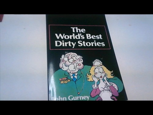 The worlds best dirty stories - the,