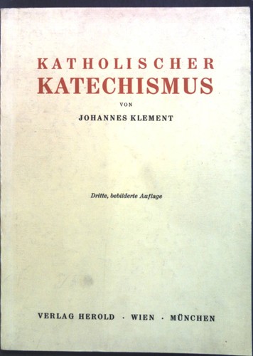 Katholischer katechismus - katholischer,