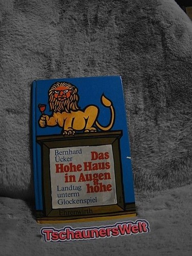 Das hohe haus augenhöhe - hohe, in