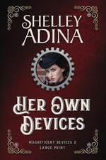 Her Own Devices (Large Print)