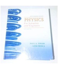 Physics for Scientists and Engineers Extended Version, Paul A. Tipler, Gene Mosc