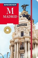 Baedeker Reiseführer Madrid: mit Buch Baedeker ein Imprint von MAIRDUMONT