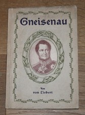 Gneisenau. Illustrierte Helden-Bibliothek. Liebert, Eduard.