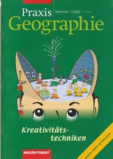 Praxis Geographie, Kreativitätstechniken - Heft 11 / 2002