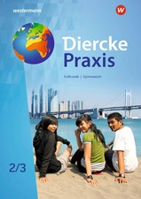 Diercke Praxis SI 2 /3. G9. Schulbuch. Arbeits- und Lernbuch für Gymnasien in...