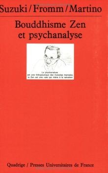 Bouddhisme zen psychanalyse - bouddhisme, et