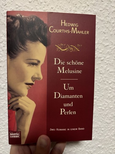 Hedwig courths mahler die - hedwig, courths-mahler