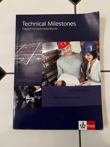 Technical milestones englisch - milestones,,