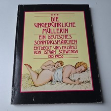 Die ungebührliche müllerin - ungebührliche,