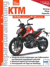 Motorrad Reparaturanleitung: KTM Duke + RC125 Reparaturbuch/Handbuch/Wartung/