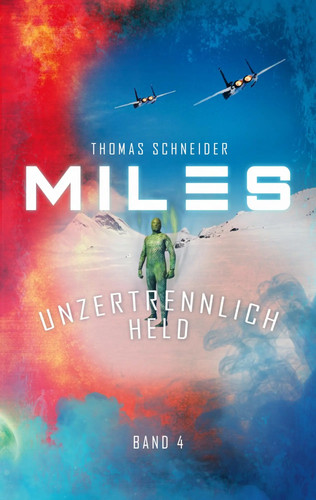 Miles unzertrennlich held - -,