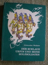 Der schlaue Urfin und seine Holzsoldaten - Alexander Wolkow - DDR Ausgabe