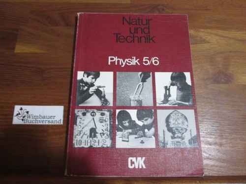 Natur und technik physik - -,