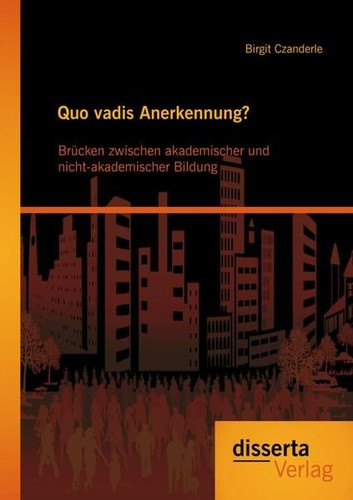 Quo vadis anerkennung - vadis,