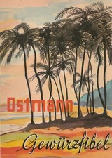 Die Gewürze und das richtige Würzen, Ostmann Gewürzfibel