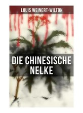 Die chinesische Nelke | Krimi