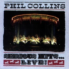 Phil Collins Serious Hits.. 
