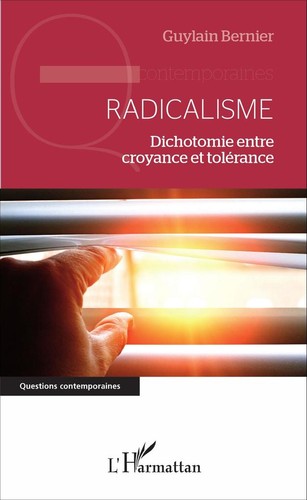 Radicalisme guylain bernier - radicalisme,