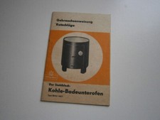 Wittigsthal - Stahlblech Kohle Badeunterofen BKSU 100/1, Gebrauchsanweisung 1978