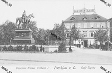 Fk Frankfurt ( Oder ) - Jahr 1913 - Denkmal Kaiser Wilhelm I - Restaurant & Cafe
