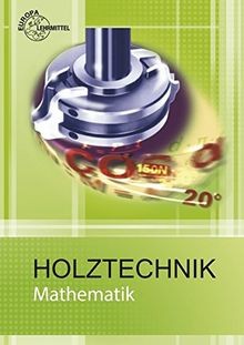 Mathematik holztechnik von - mathematik,