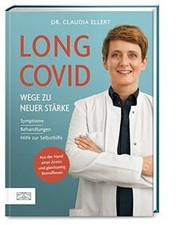 Long Covid – zurück ins Leben nach Corona: Symptome, Beh... | Buch | Zustand gut