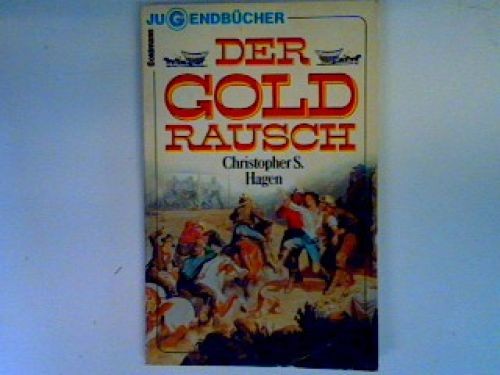 Der goldrausch ullman - goldrausch, ullman,