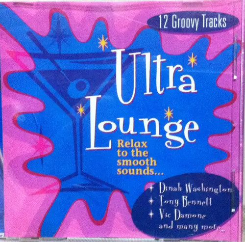 Ultra lounge relax to the - cd,
