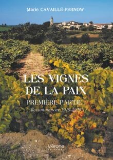 Les vignes paix - les, de