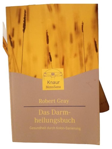 Robert gray darmheilung - robert,