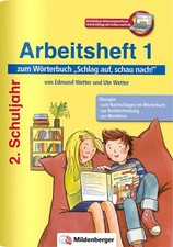 Schlag auf, schau nach! Arbeitsheft 1 zum Wörterbuch 2. Schuljahr