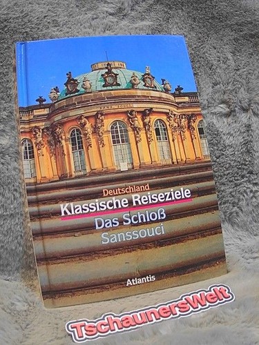 Das schloss sanssouci - das,