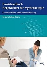 Praxishandbuch Heilpraktiker für Psychotherapie  vo... | Buch | Zustand sehr gut