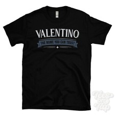 VALENTINO THE NAME YOU CAN