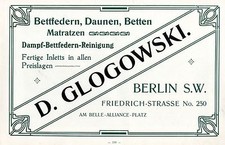 Glogowski Berlin BETTFEDERN-DAUNEN-BETTEN-MATRATZEN Historische Reklame um 1910