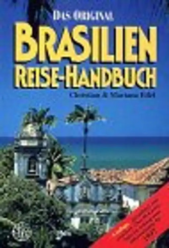 Brasilien reise handbuch - brasilien, reise-handbuch