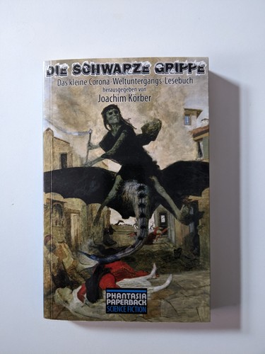 Die schwarze grippe - *, joachim
