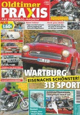 Oldtimer Praxis 02/2023 : Titelstory - Wartburg 313/1 Sport