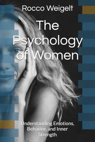 The psychology women - the, of