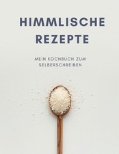 HIMMLISCHE REZEPTE - Mein