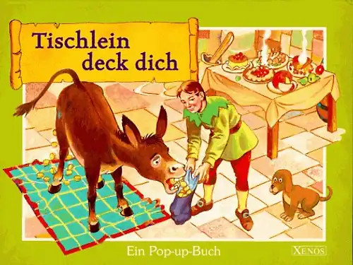 Tischlein deck dich ein - tischlein,