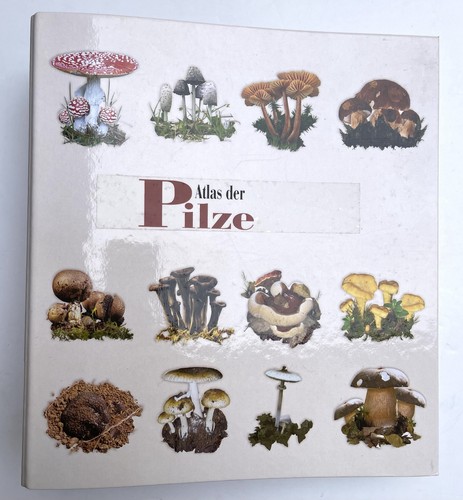 Atlas der pilze - pilze, edition