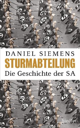 Sturmabteilung die geschichte - sturmabteilung:,