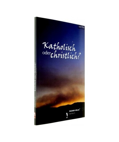 Katholisch oder christlich