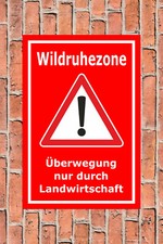 Schild Wildruhezone -