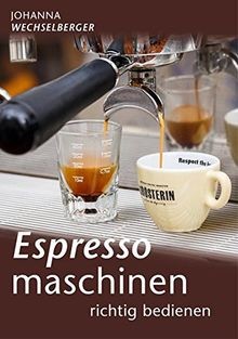 Espressomaschinen richtig