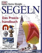 Segeln. Das Praxishandbuch