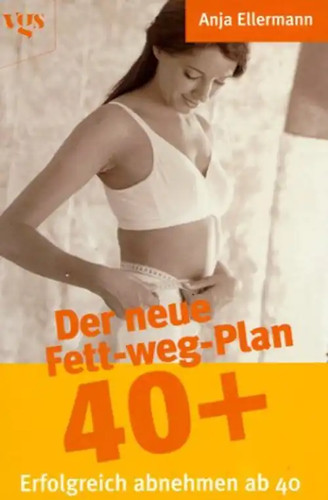 Der neue fett weg plan - fett-weg, +