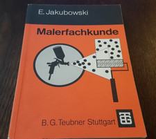 E. Jakubowski - Malerfachkunde